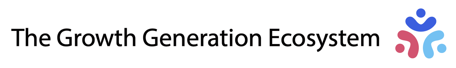 The Growth Generation Ecosystem